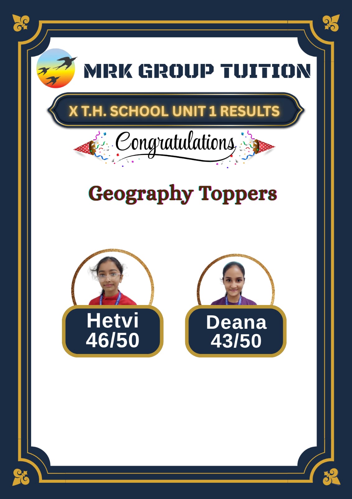 X T.H. SCHOOL UNIT 1 RESULTS Geography Toppers