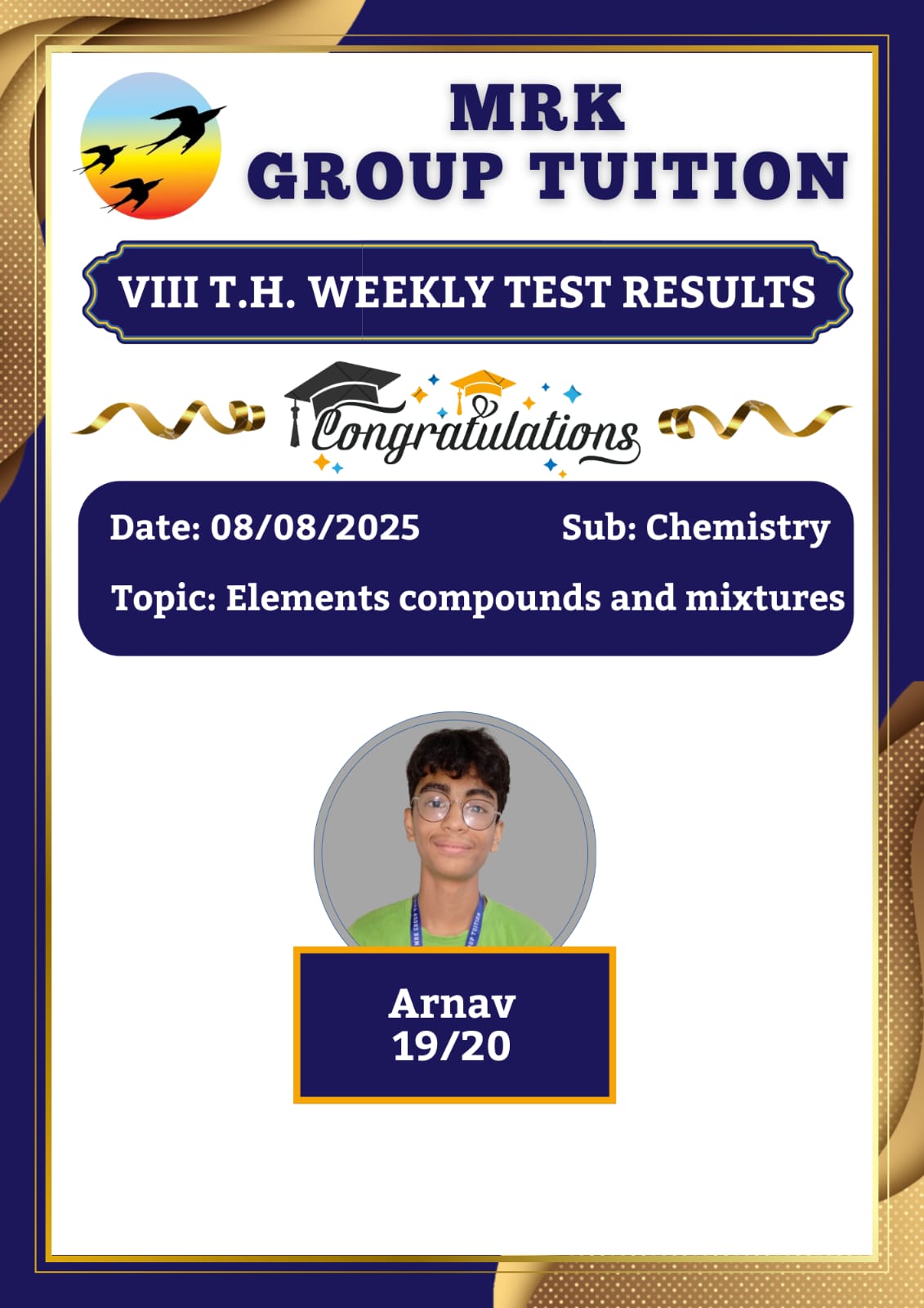 VIII T.H. WEEKLY TEST RESULTS Arnav