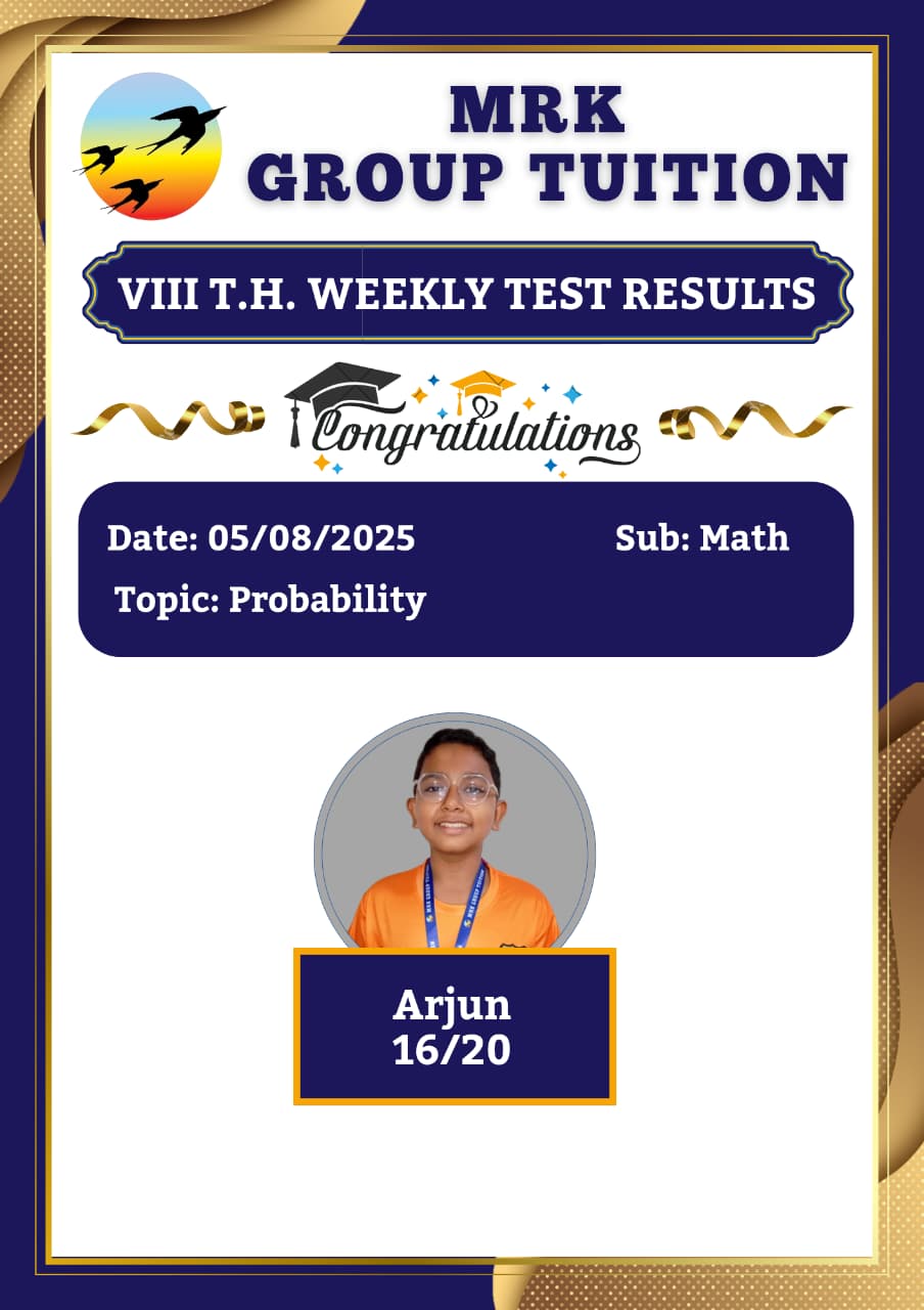 VIII T.H. WEEKLY TEST RESULTS Arjun