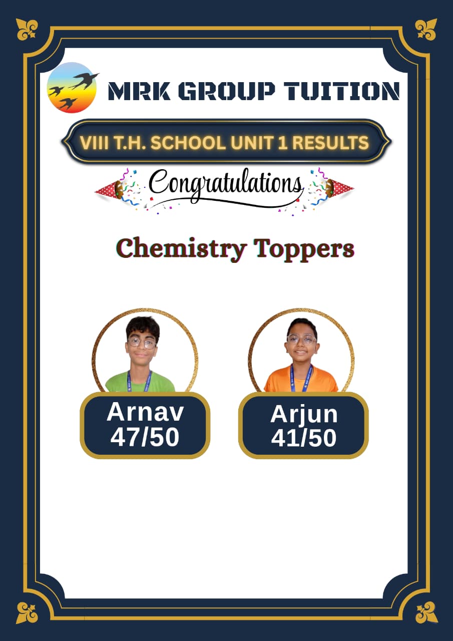 VULT.H. SCHOOL UNIT 1 RESULTS Chemistry Toppers
